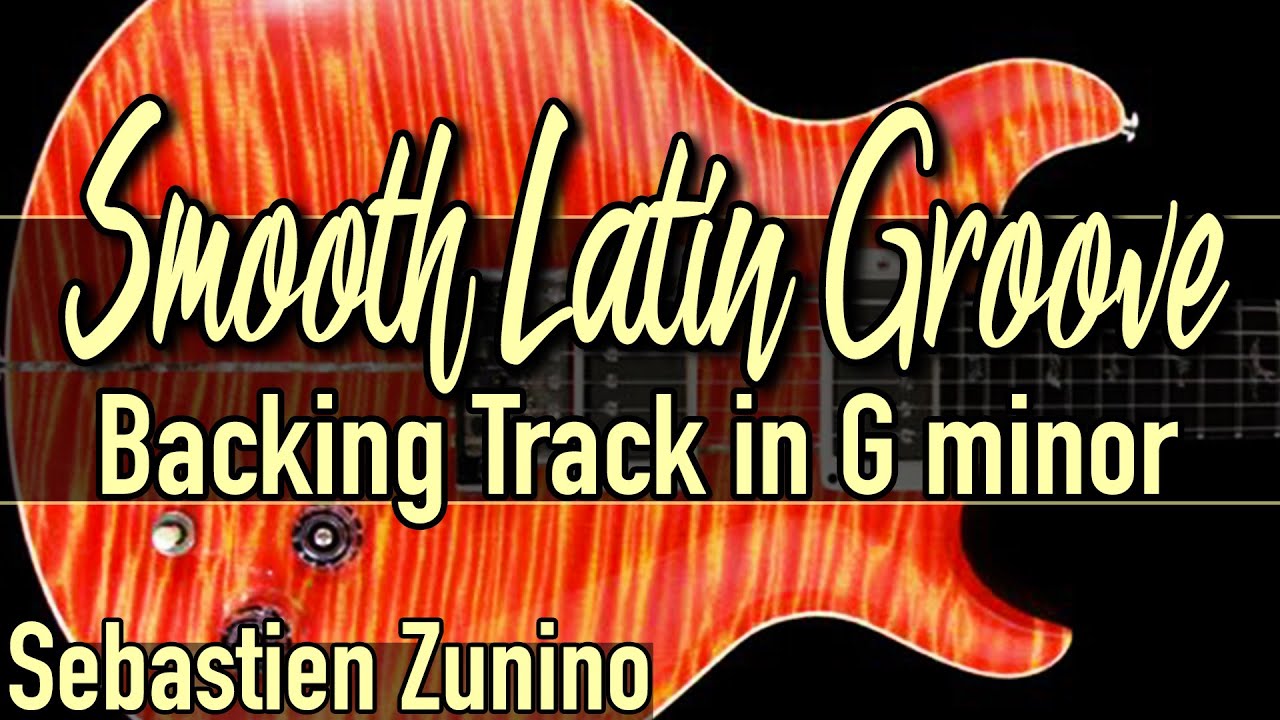 Smooth Latin Groove Backing Tracvk in G minor | SZBT 968