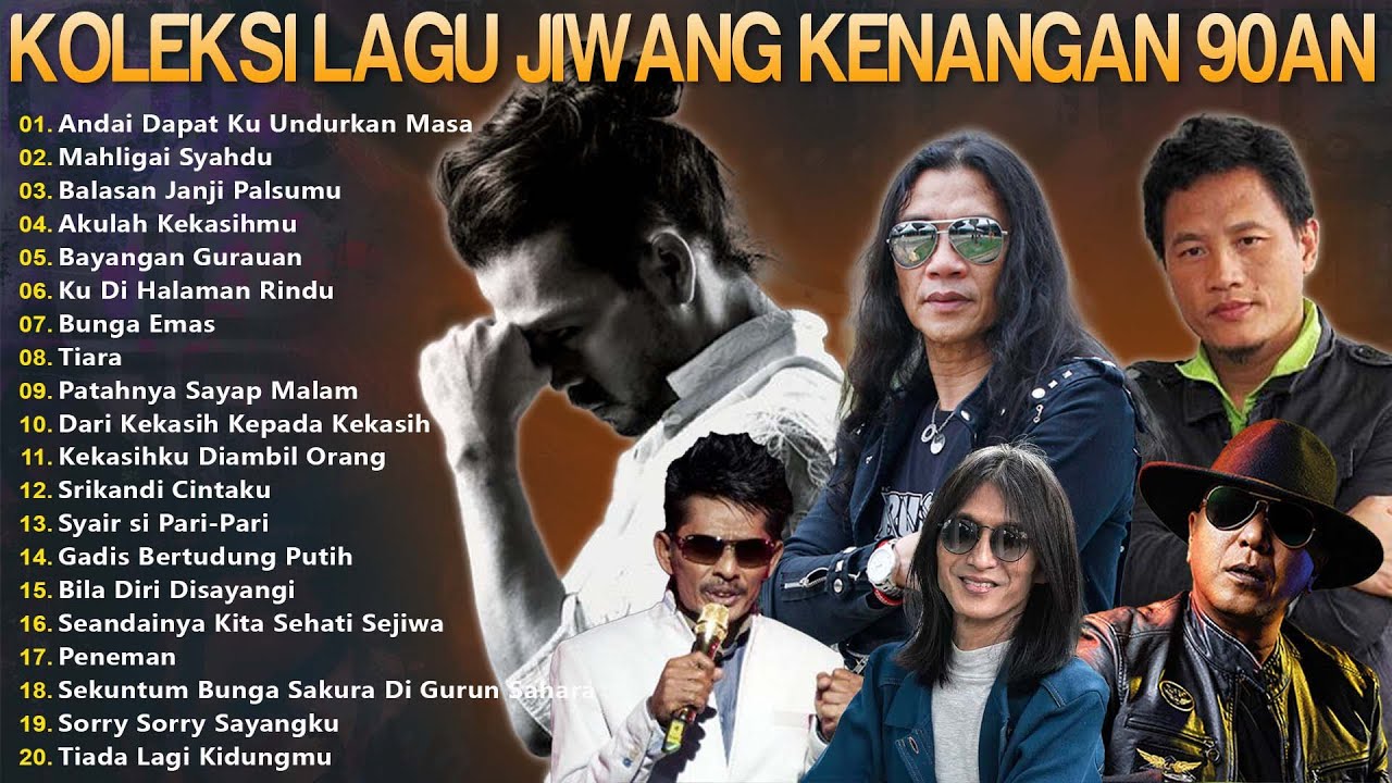 KOLEKSI LAGU JIWANG KENANGAN 90AN TERBAIK – SLOW ROCK MALAYSIA – AXLS, HATTAN, IKLIM, MAY, ZAMANI