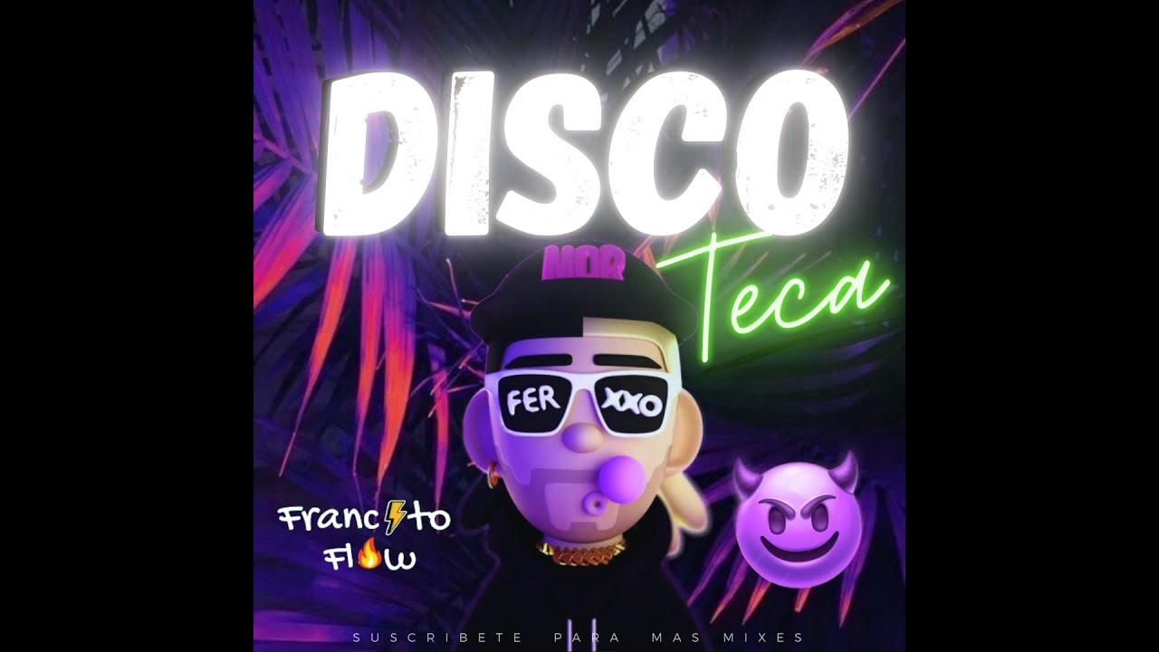 MIX DISCOTECA 2023🔥(Ferxxo, TQG , Gato De Noche , Gatita Bellakata, Mercho , 150 )  DJ FRANCITO FLOW