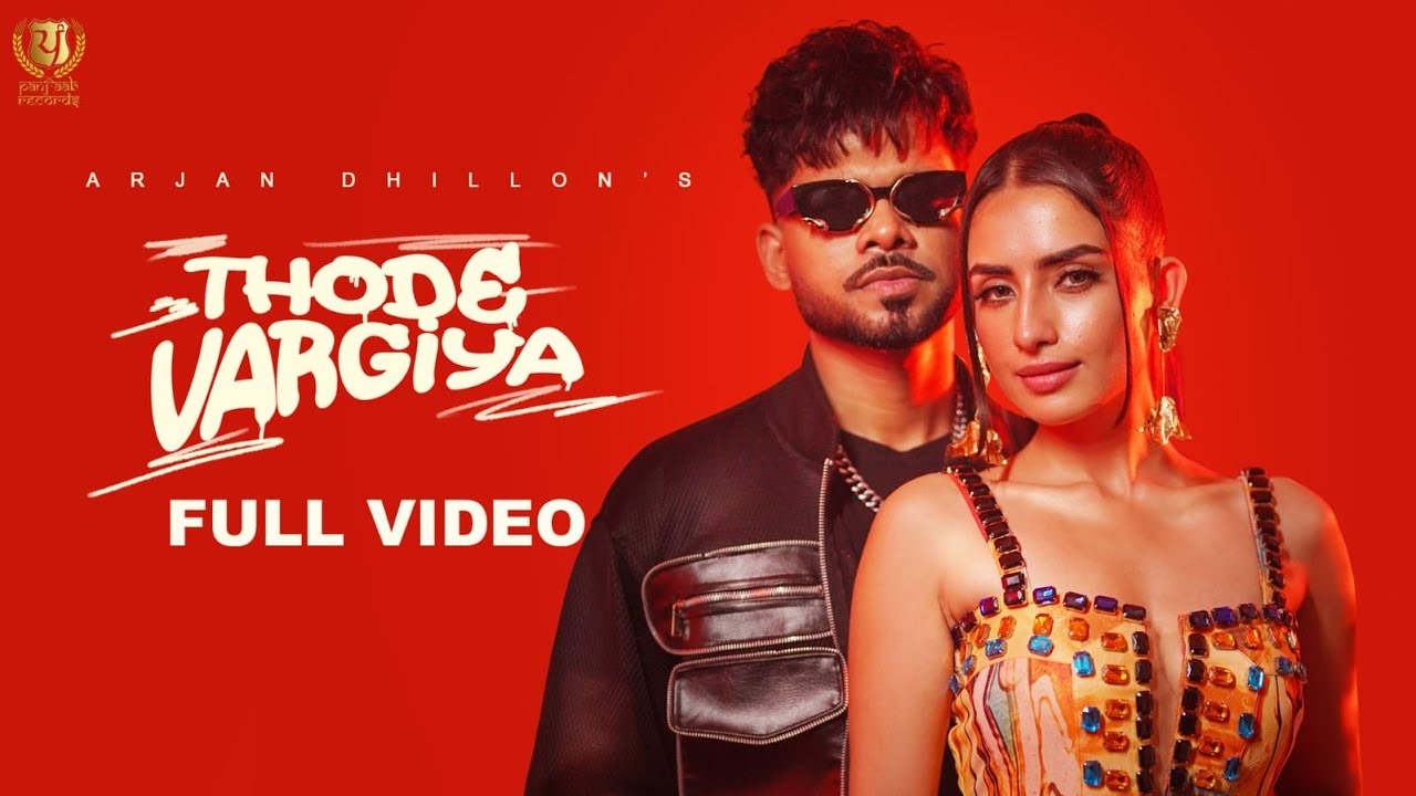 Thode Vargiya (Official Music Video) Arjan Dhillon | Mxrci | Latest Punjabi Songs 2023