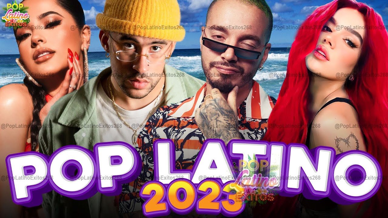 BECKY G, BAD BUNNY, J BALVIN, KAROL G 🎆 POP LATINO 2023 🎇 FIESTA LATINA MIX 2023 🎇 MUSICA 2023