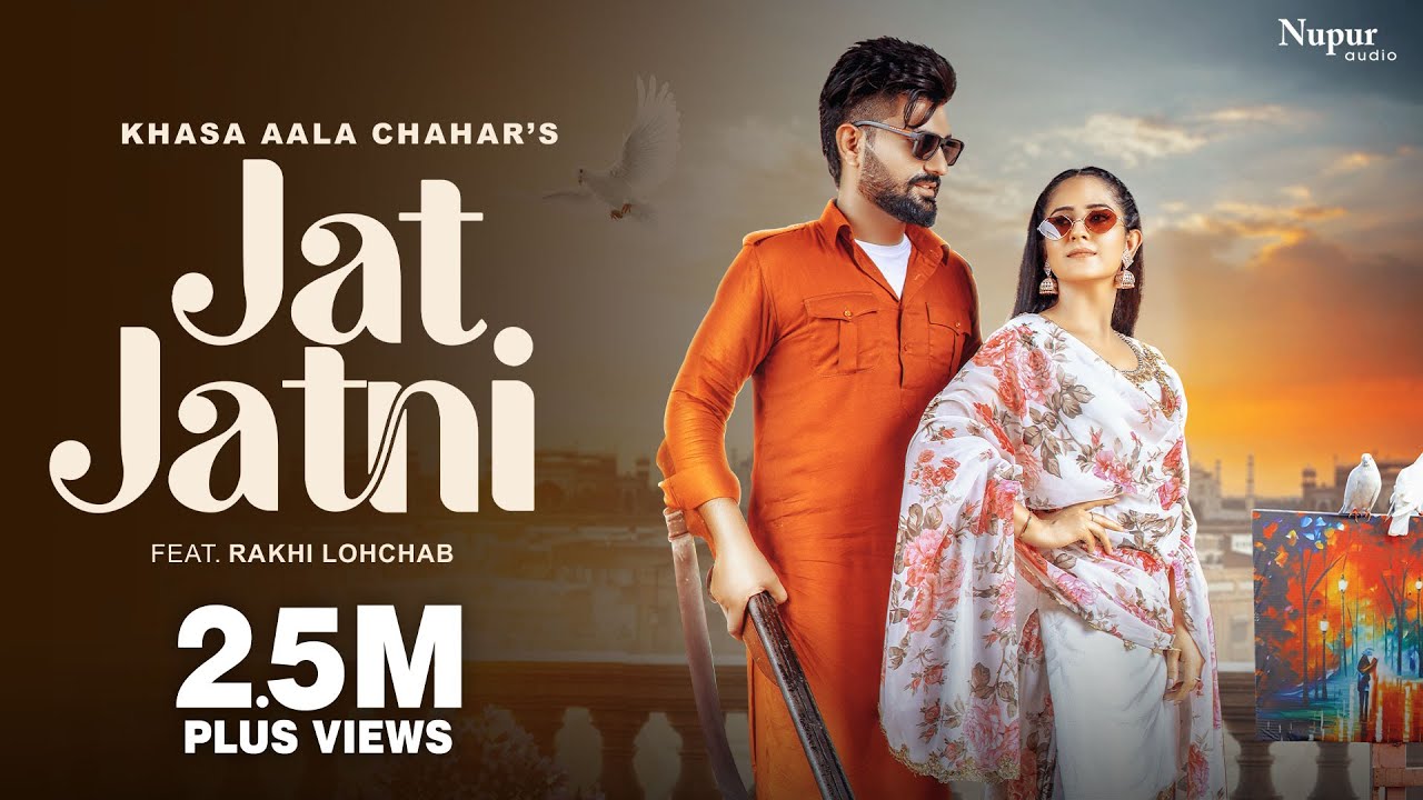 Jat Jatni (Official Video) Khasa Aala Chahar | Rakhi Lohchab | New Haryanvi Songs Haryanavi 2023