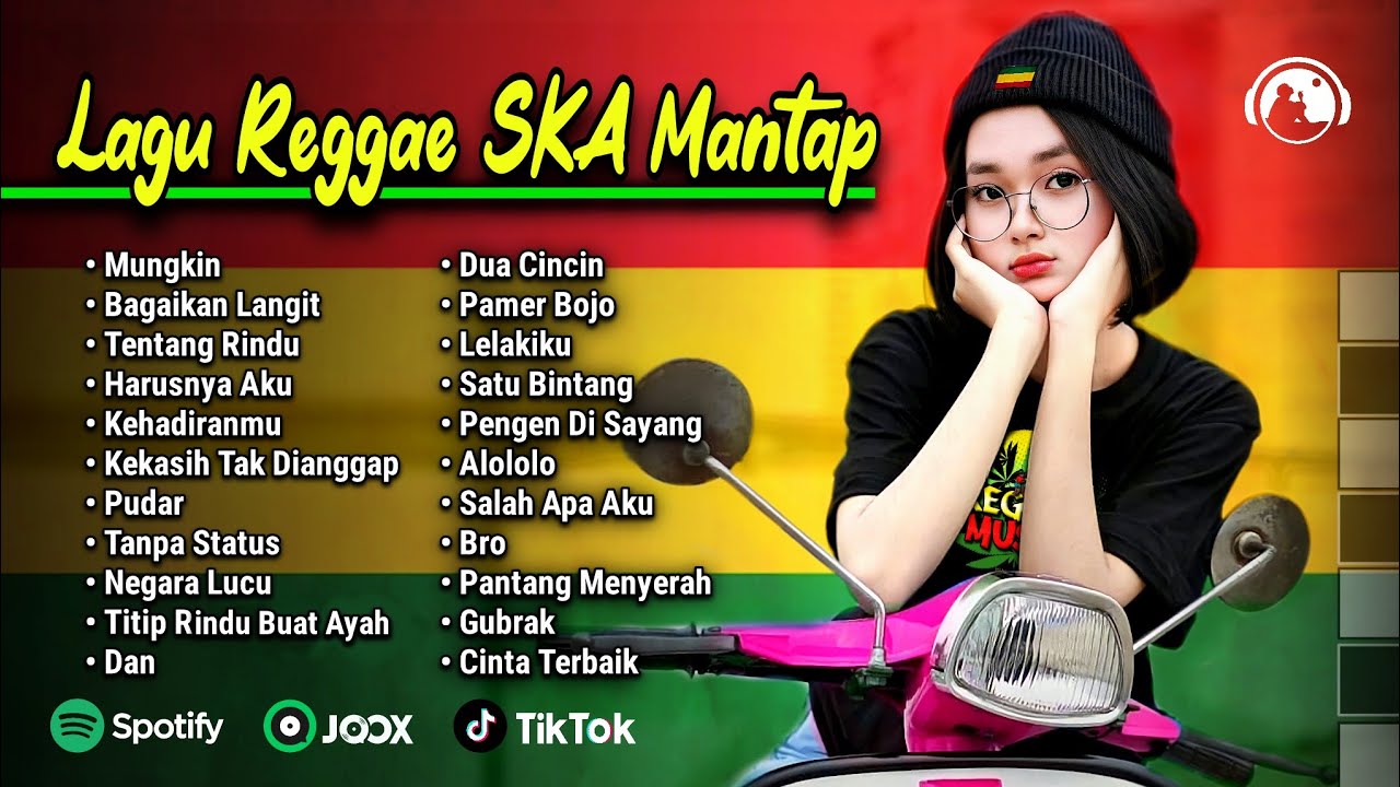 Lagu Reggae SKA Mantap Full Album | Musik Enak Di Dengar Saat Santai @musictime.mp3