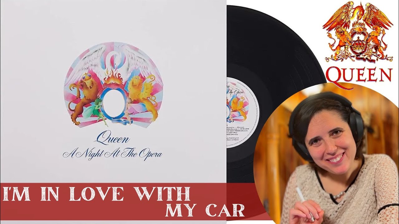 Queen, I’m In Love With My Car- A Classical Musician’s First Listen and Reaction