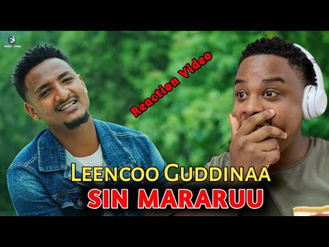 Leencoo Guddinaa (LG)SIN MARARUU New Ethiopian Oromo Music 2023(Reaction Video)|Jirraa_Entertainment