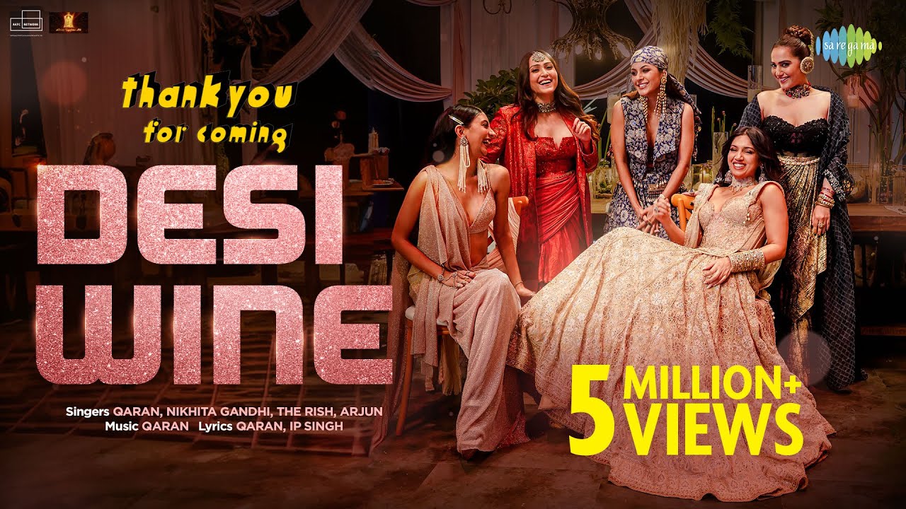 Desi Wine | Thank You For Coming | Bhumi | Shehnaaz | Dolly | Shibani | Kusha | Anil Kapoor | QARAN