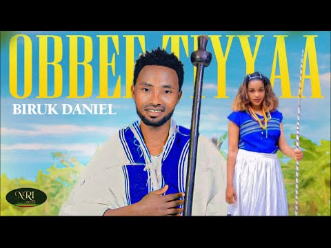 Biruk Daniel – Obbee Tiyyaa – New Ethiopian Oromo Music 2023 (Official Video)