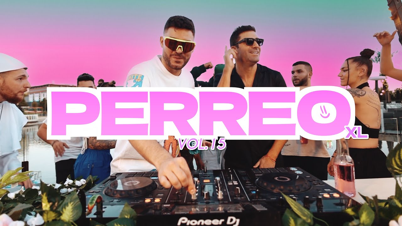 PERREO XL 15 – Jayxme y Jorge Cremades [MIX FIESTA REGGAETON 2023]