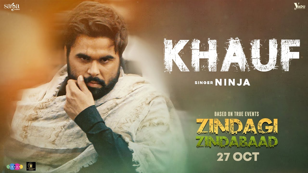 Ninja New Punjabi Song 2023 – Khauf (Zindagi Zindabaad) | Mandy | Latest Punjabi Songs 2023 | #zzb