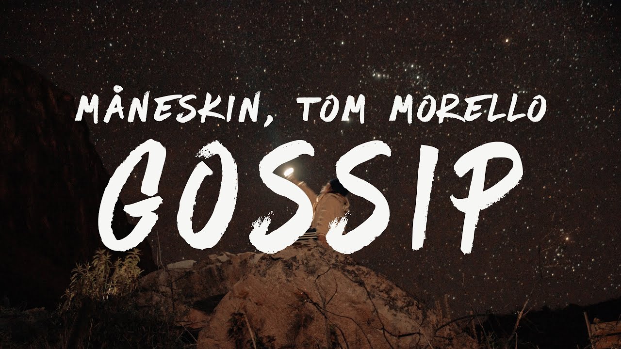 Måneskin – GOSSIP (Lyrics) ft. Tom Morello