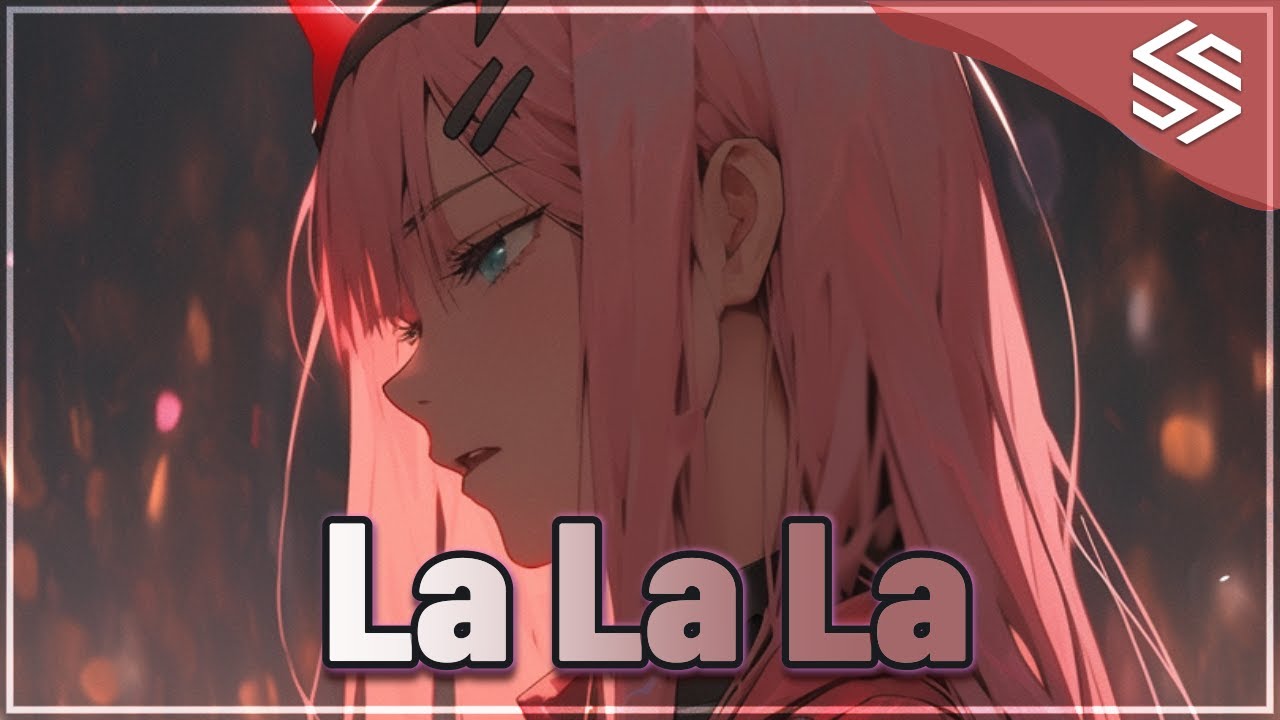 Nightcore – La La La (Rock Version + Lyrics)