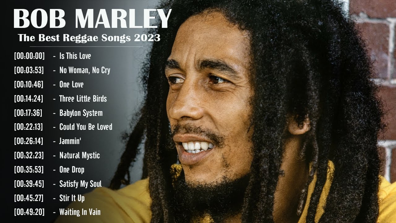 Bob Marley Greatest Hits ~ Reggae Music ~ Top 10 Hits of All Time 2023