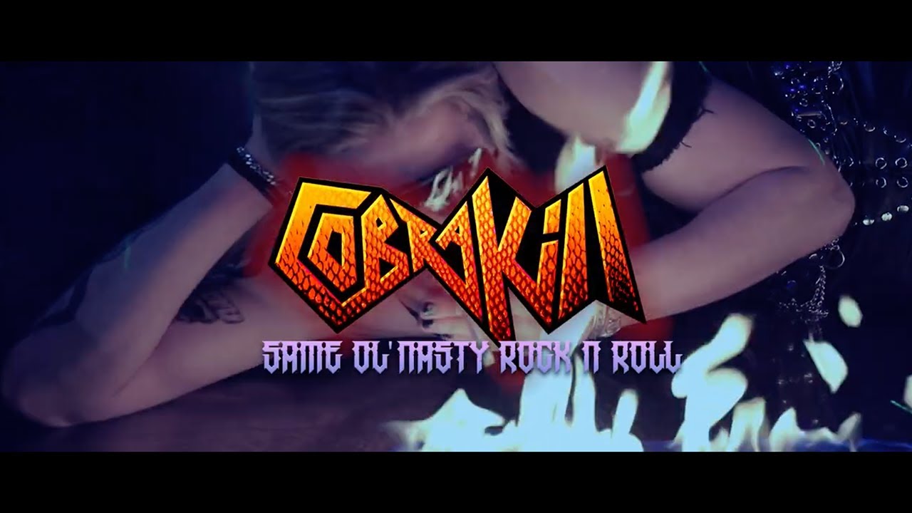 CobraKill – "Same Ol' Nasty Rock N' Roll" – Official Music Video