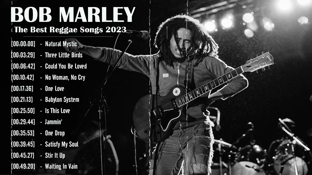 Bob Marley Greatest Hits ~ Reggae Music ~ Top 10 Hits of All Time 2023