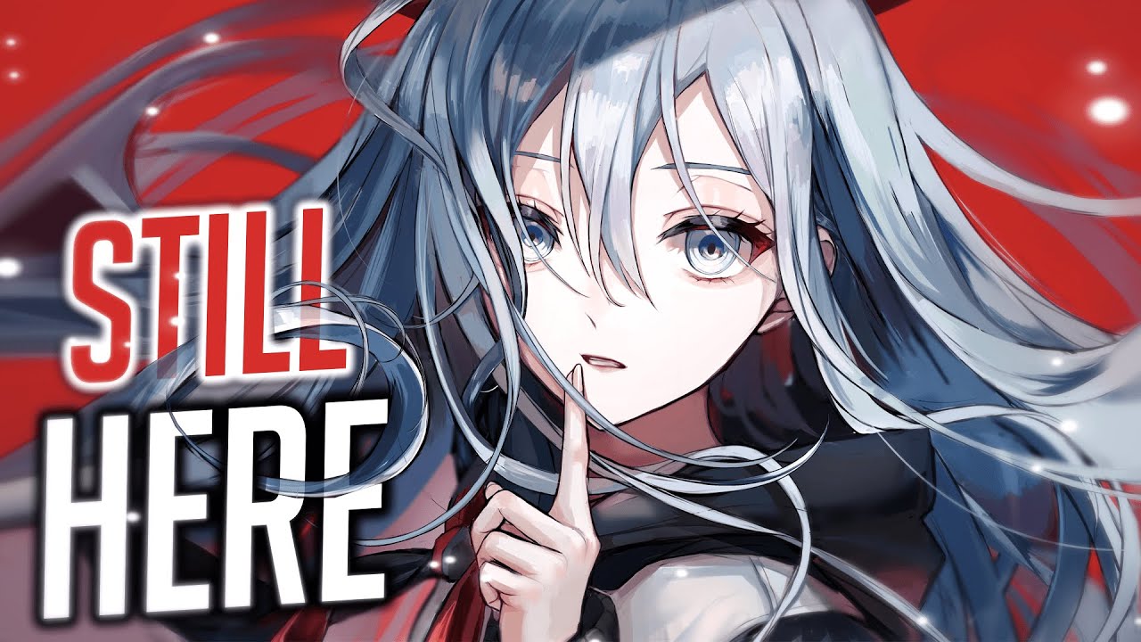 Nightcore – Still Here (Rock Version)