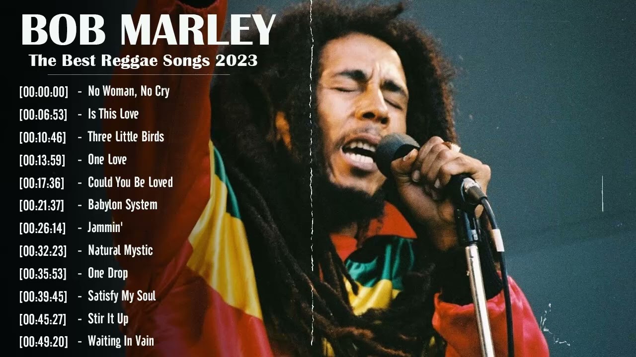 Bob Marley Greatest Hits ~ Reggae Music ~ Top 10 Hits of All Time 2023