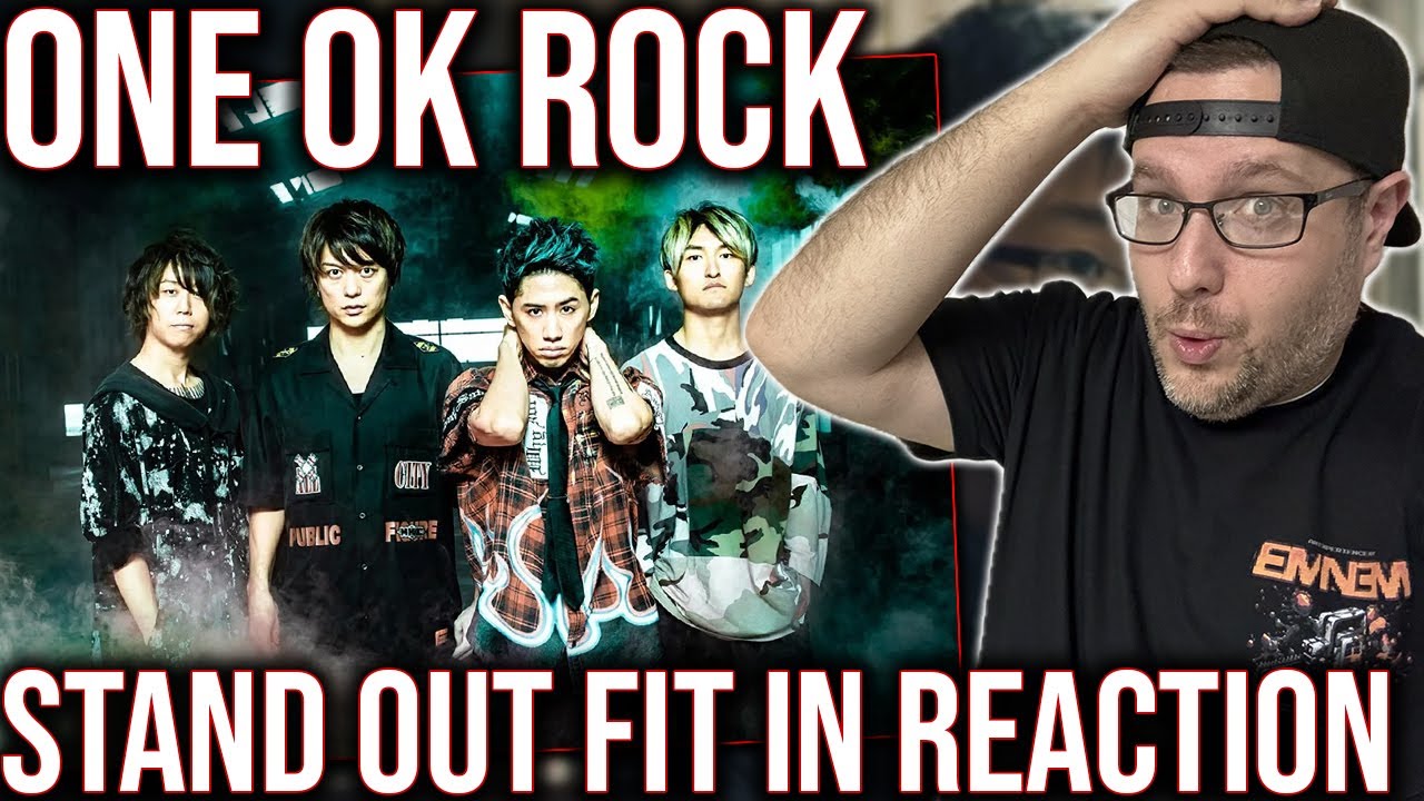 REACTION TO 'STAND OUT FIT IN' BY ONE OK ROCK!