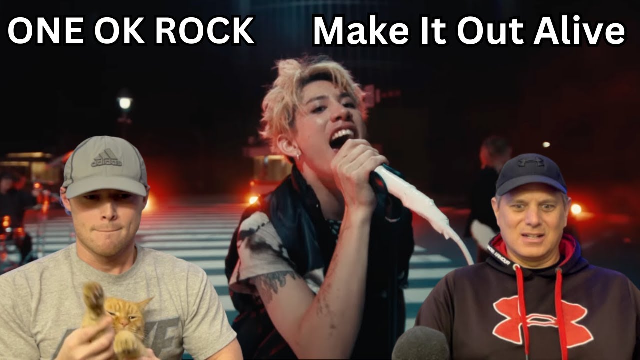 Two Rock Fans REACT to One OK Rock  Make it out Alive